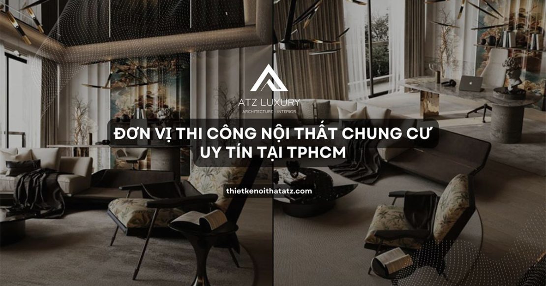 don vi thi cong noi that chung cu uy tin tai tphcm