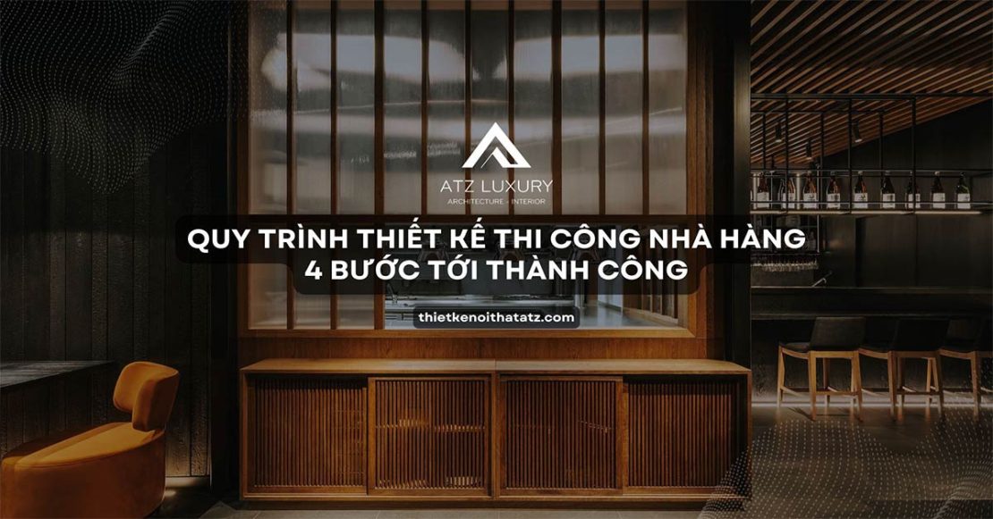 quy trinh thiet ke thi cong nha hang 5