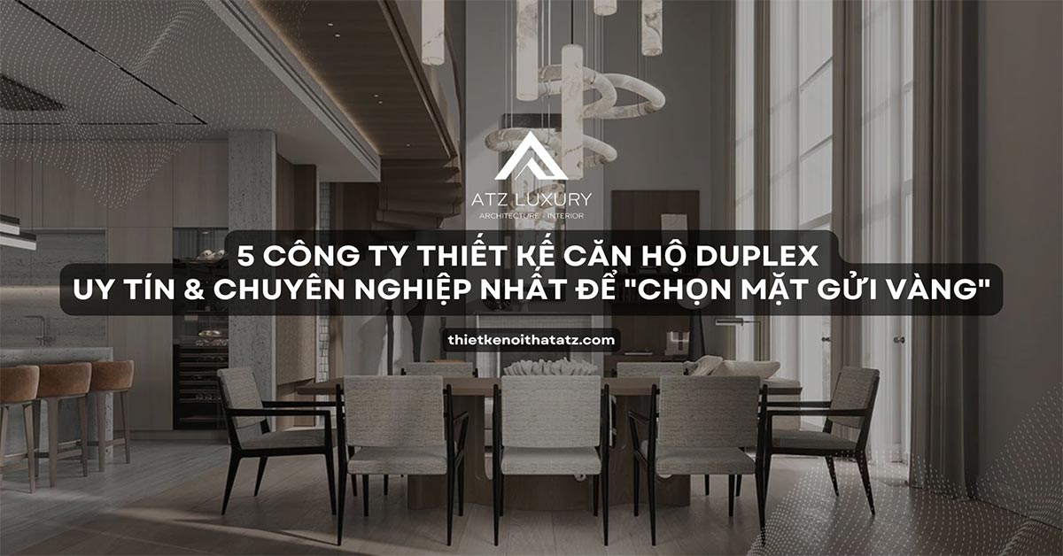 cong ty thiet ke thi cong noi that can ho duplex