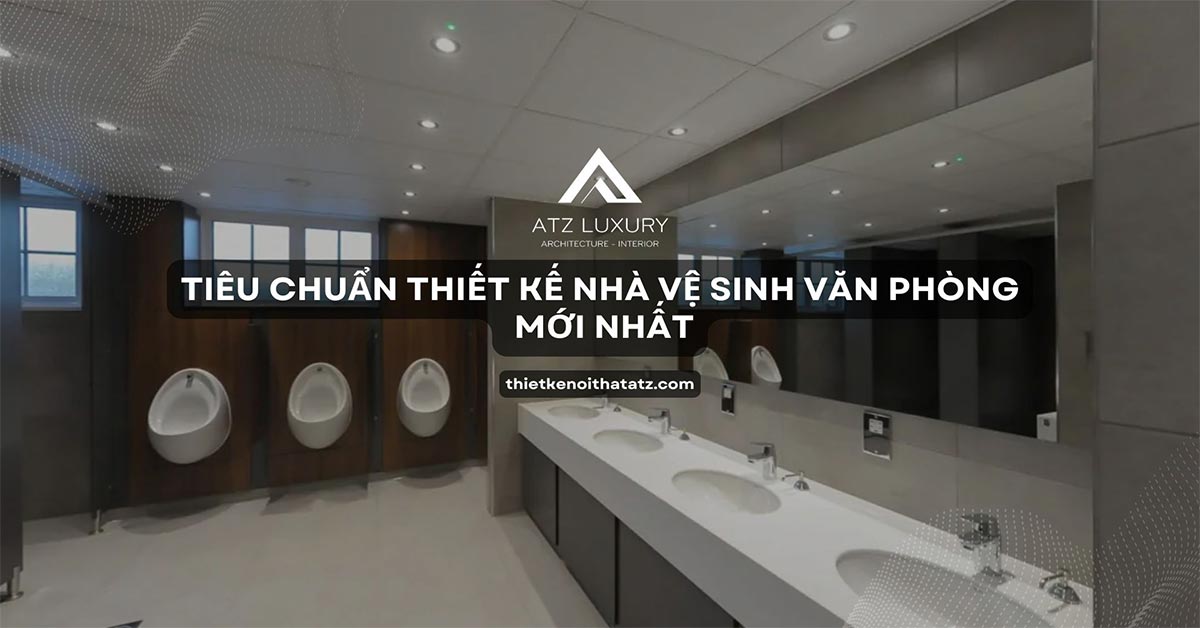 tieu chuan thiet ke nha ve sinh van phong