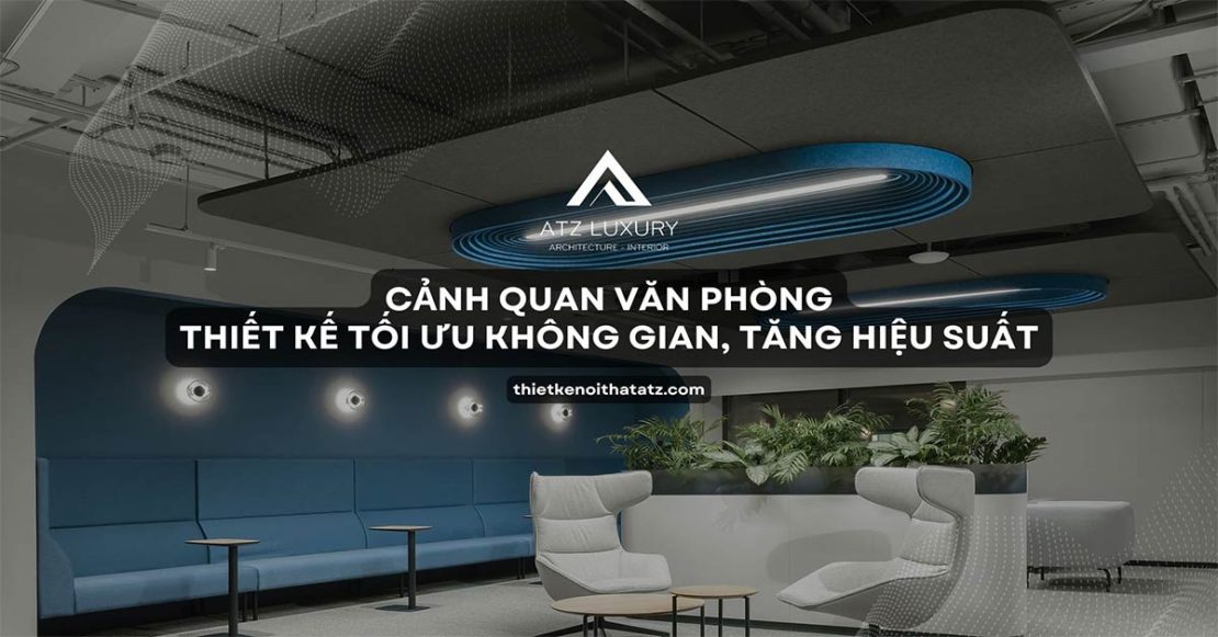 thiet ke thi cong canh quan van phong dep