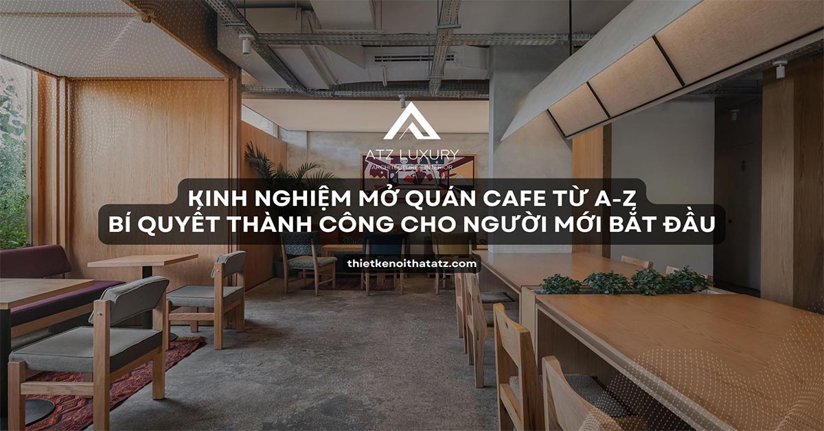 kinh nghiem mo quan cafe thanh cong