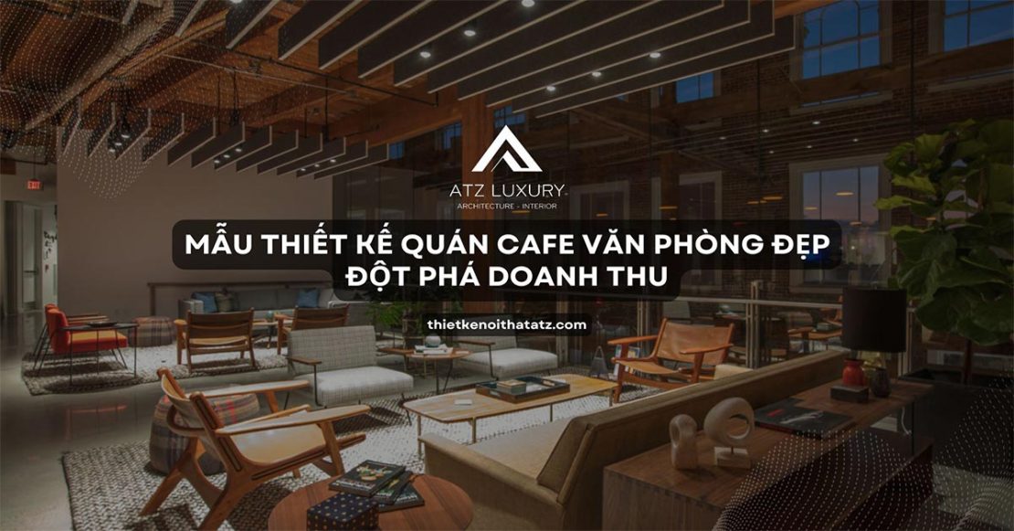 mau thiet ke quan cafe van phong