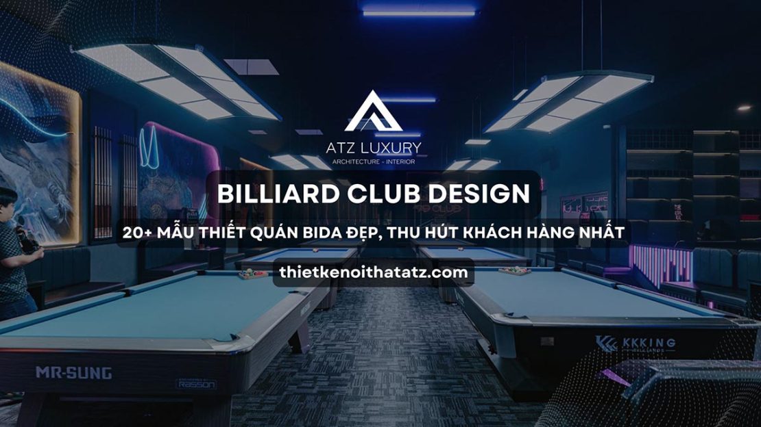 thiết kế quán bida đẹp