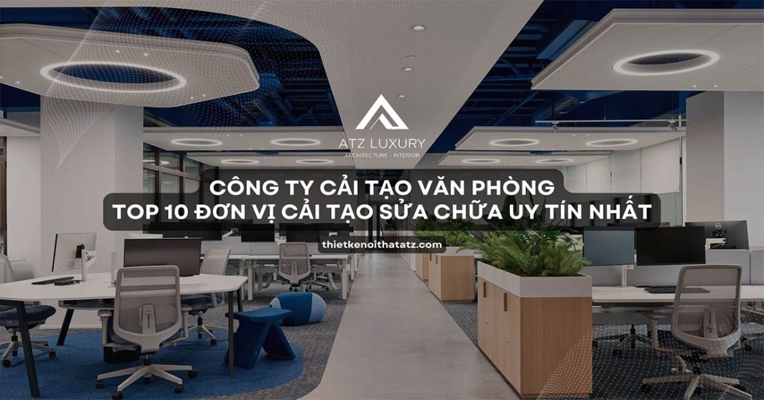 cac don vi cai tao van phong uy tin