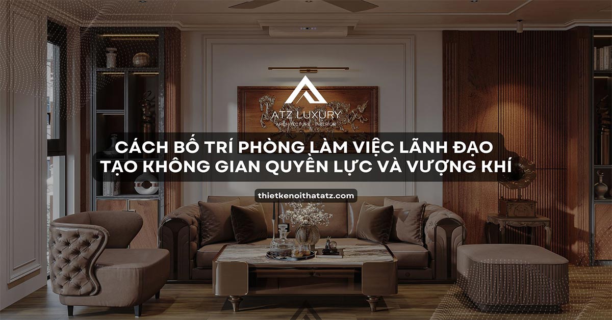 cach bo tri phong lam viec lanh dao 5