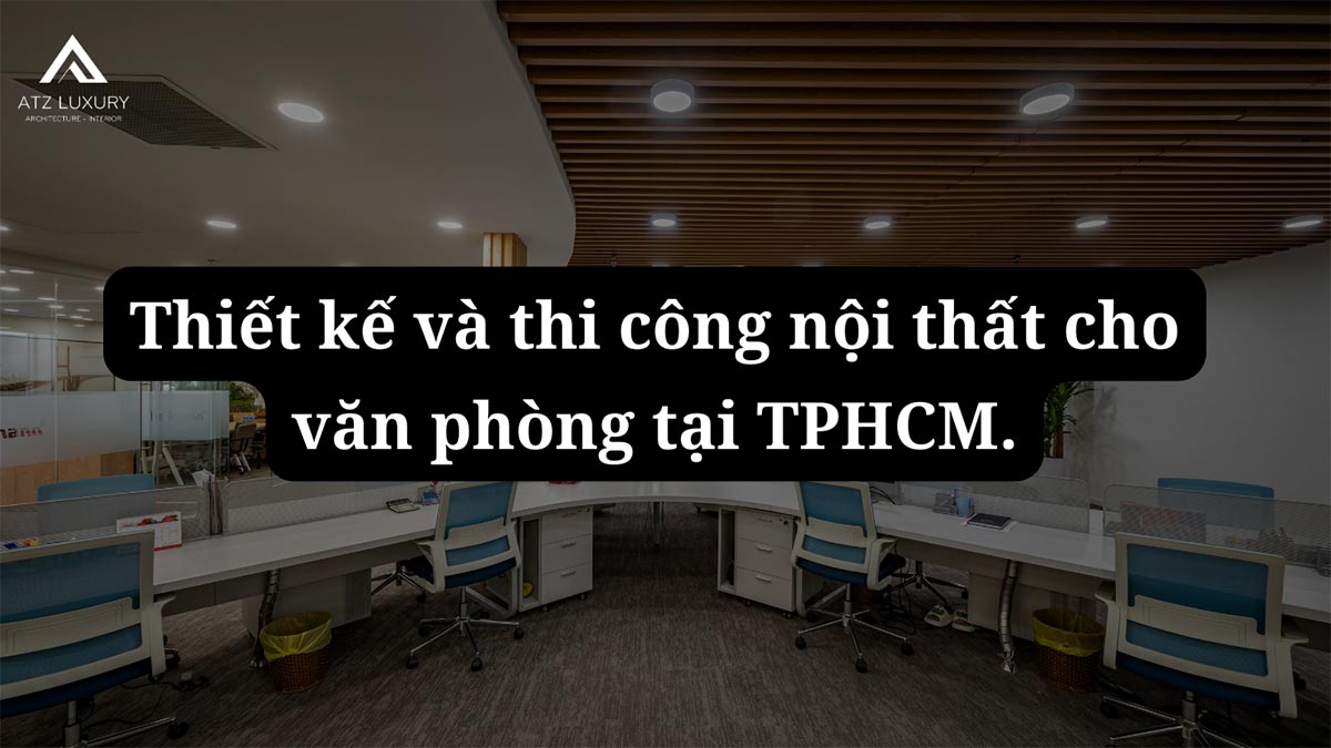 thiết kế văn phòng tphcm
