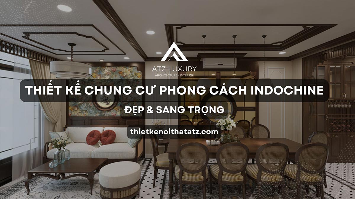 mau thiet ke chung cu phong cach indochine
