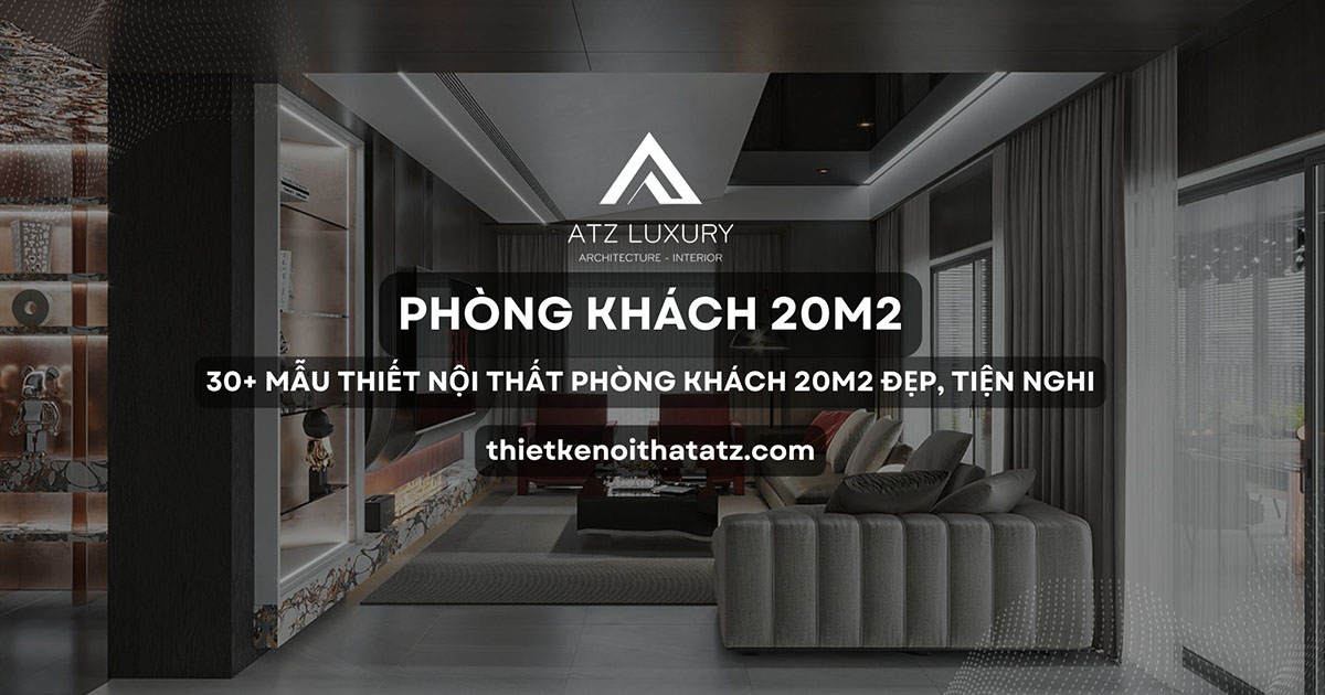 thiết kế phòng khách 20m2
