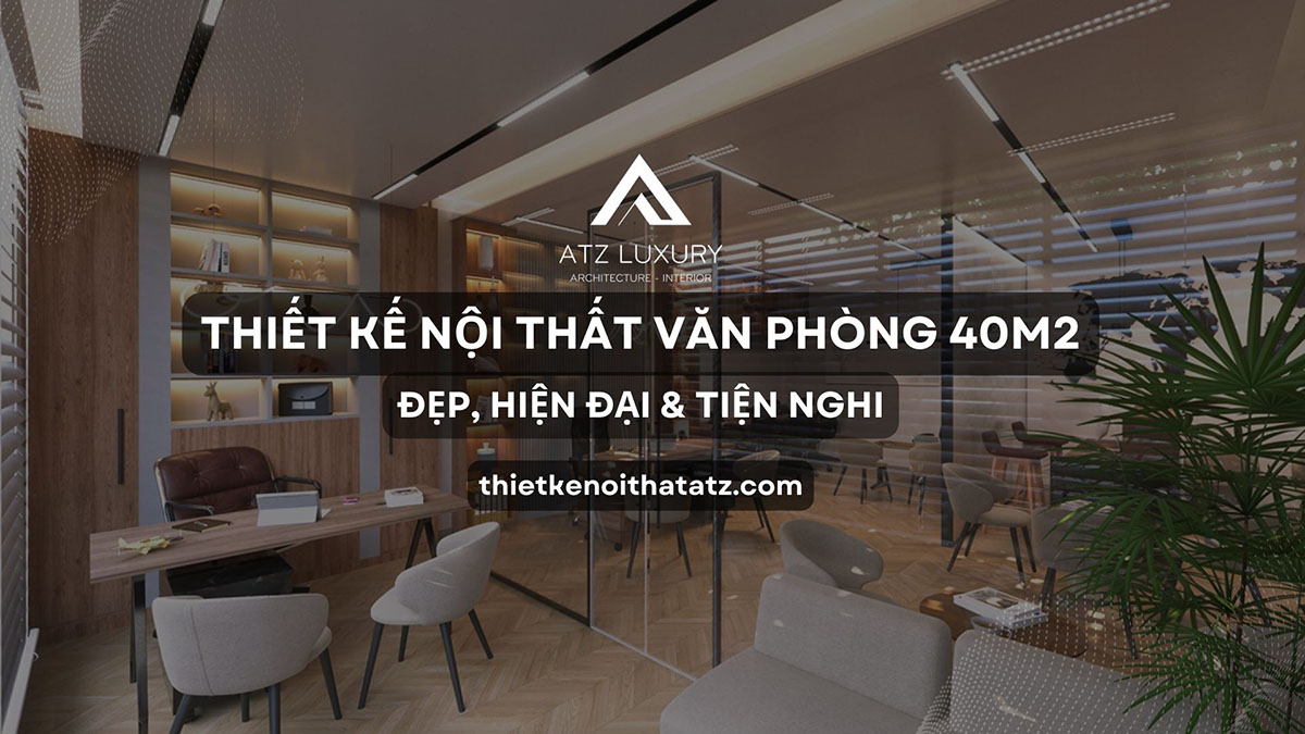 thiet ke van phong 40m2 dep