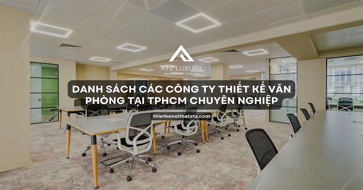 công ty thiết kế văn phòng tại TPHCM chuyên nghiệp