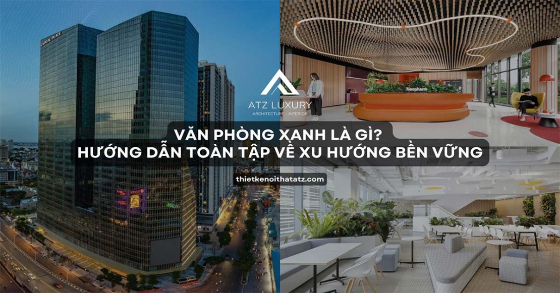 van phong xanh la gi 13