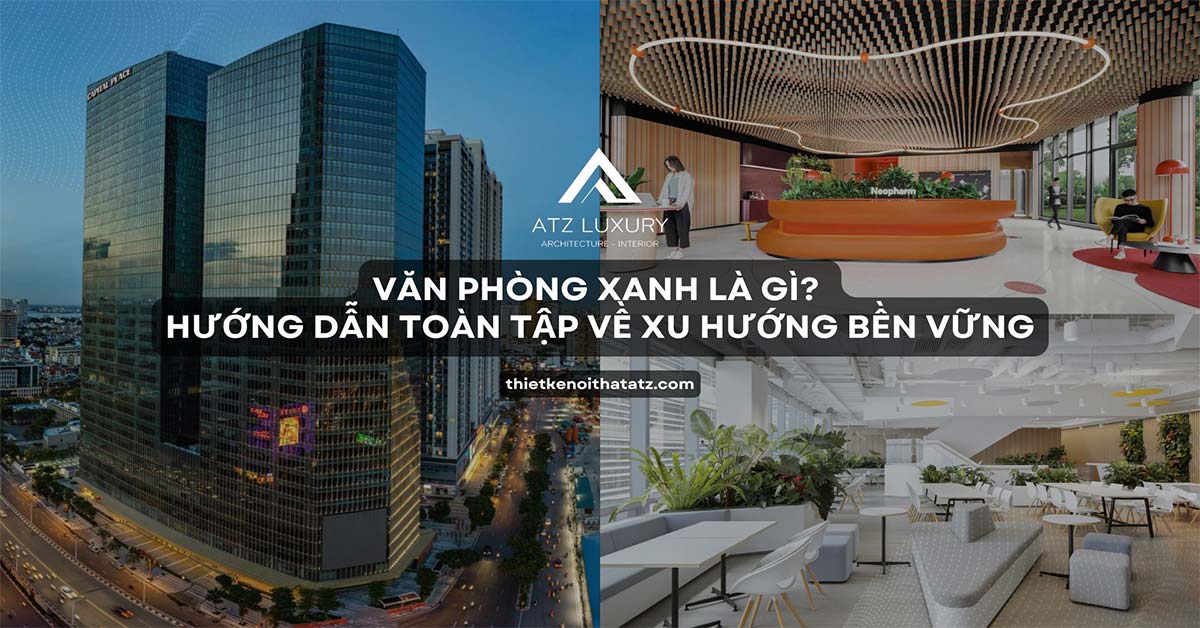 van phong xanh la gi 13
