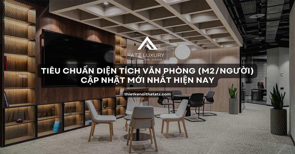 Tiêu chuẩn diện tích văn phòng làm việc (m2/người)