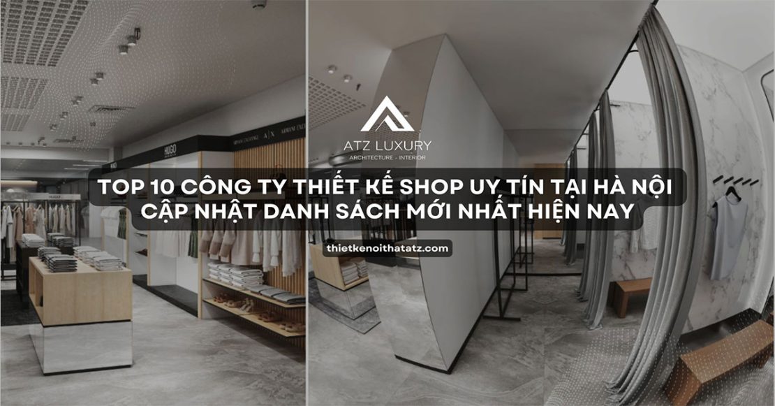 cong ty thiet ke thi cong shop tai ha noi