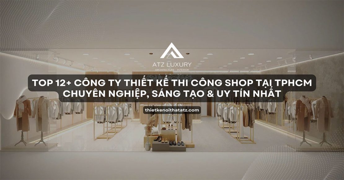 cong ty thiet ke thi cong shop tai tphcm