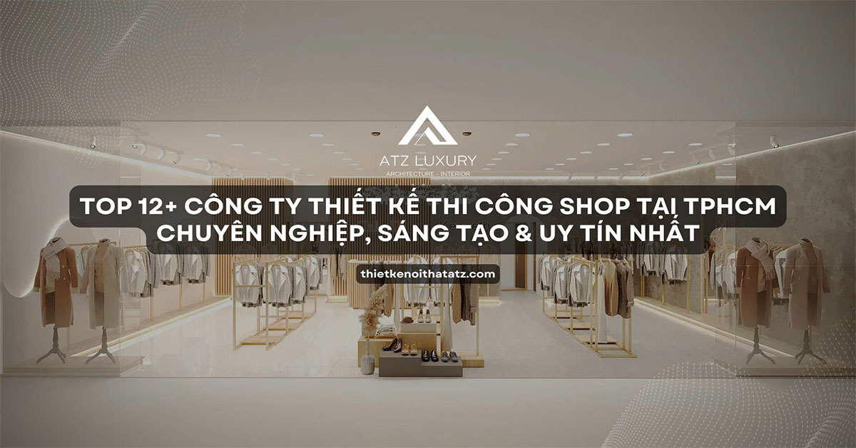 cong ty thiet ke thi cong shop tai tphcm