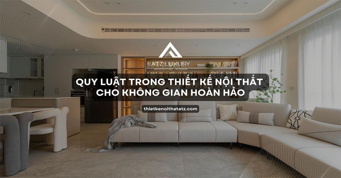 quy luat thiet ke noi that 6