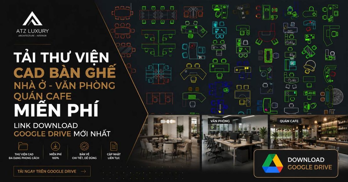 Tải thư viện CAD bàn ghế nhà ở, văn phòng, quán cafe