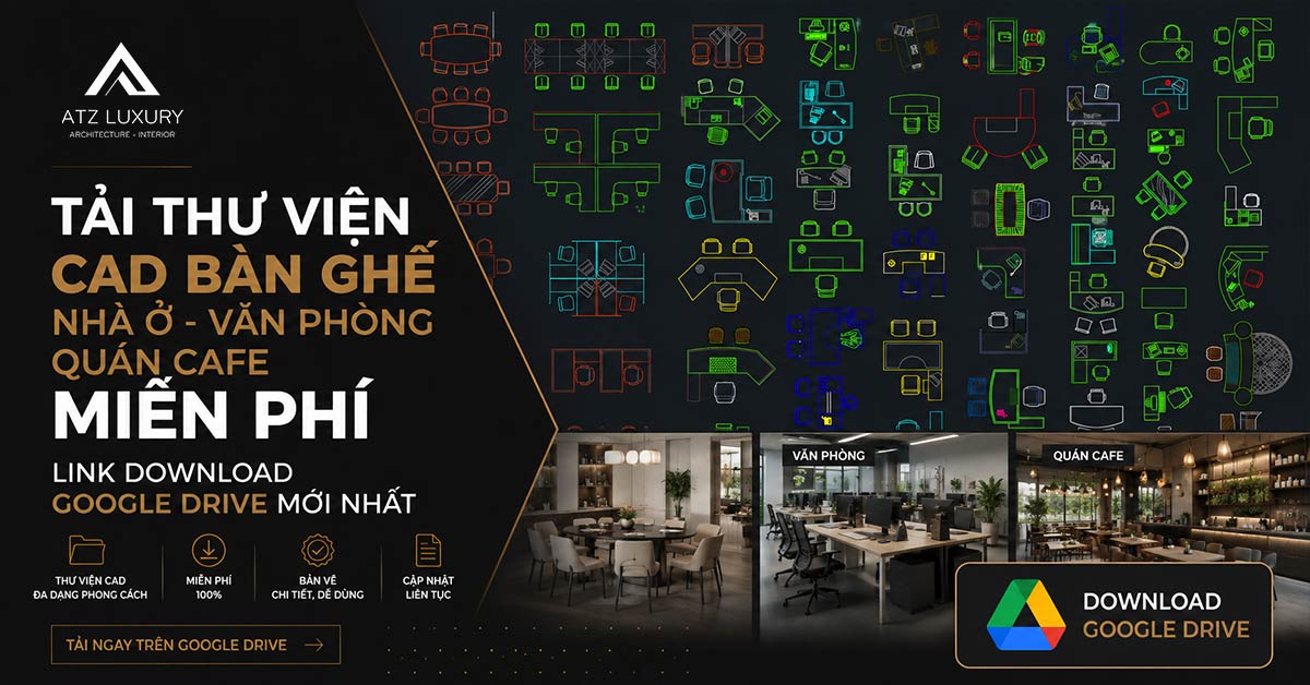 Tải thư viện CAD bàn ghế nhà ở, văn phòng, quán cafe